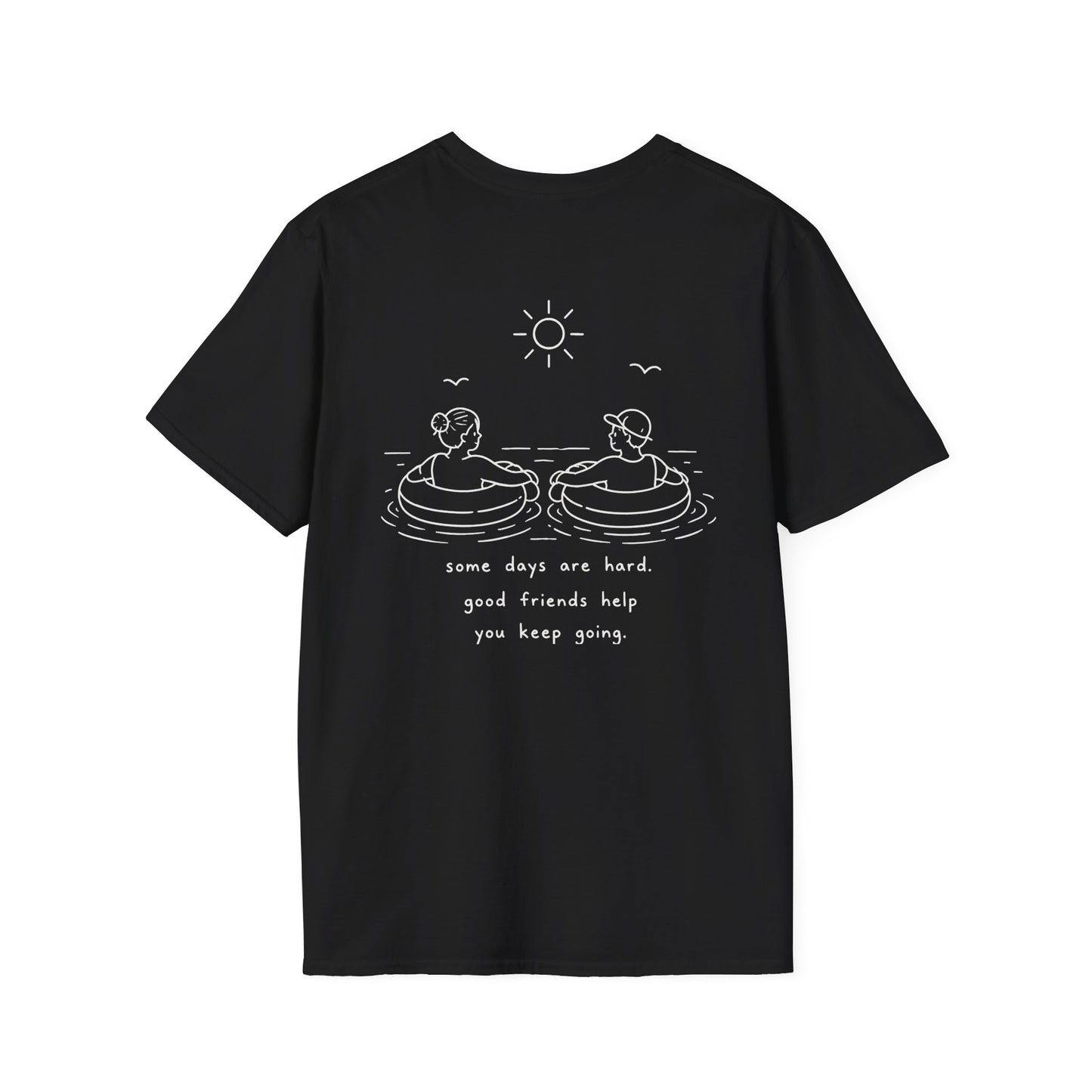 Cute Friendship T-Shirt | Mental Health Support Tee | Best Friend Graphic Shirt