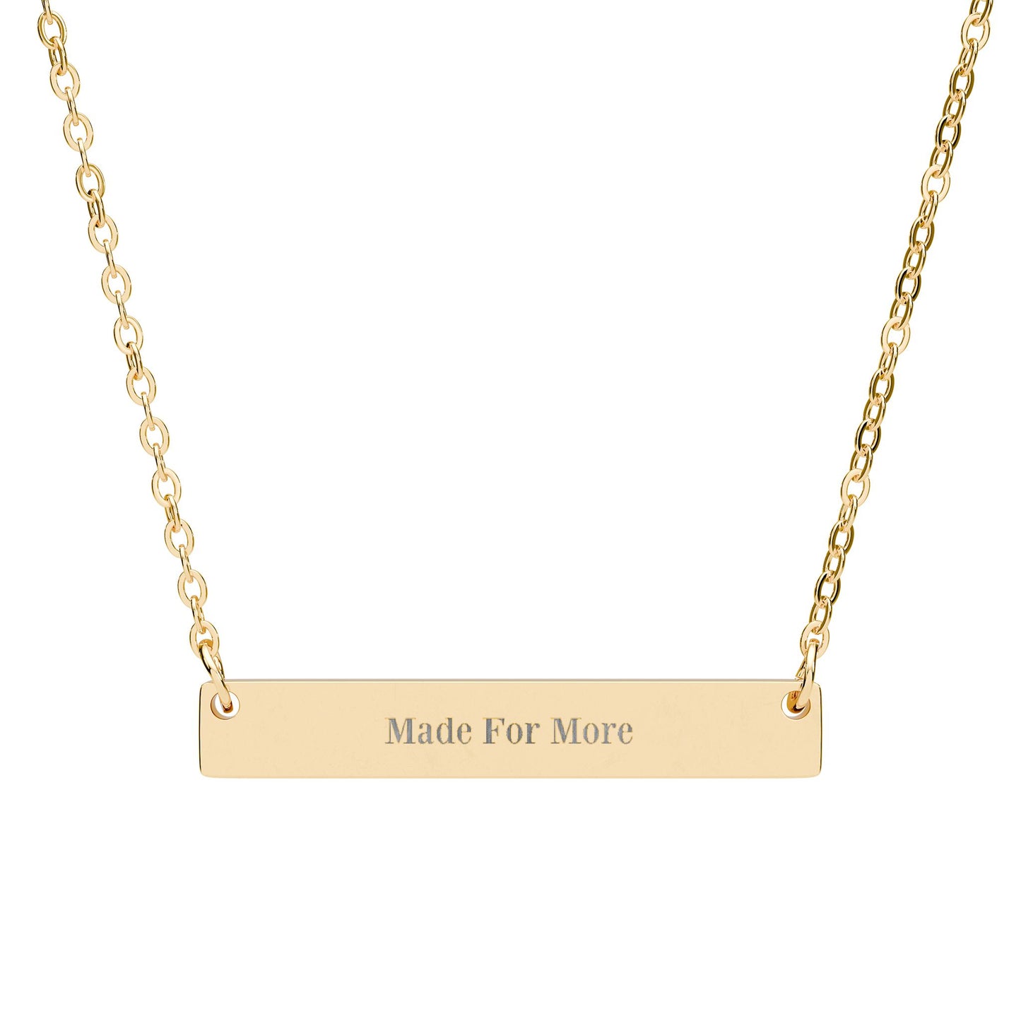 "Made for more"  - Engravable Horizontal Bar Necklace