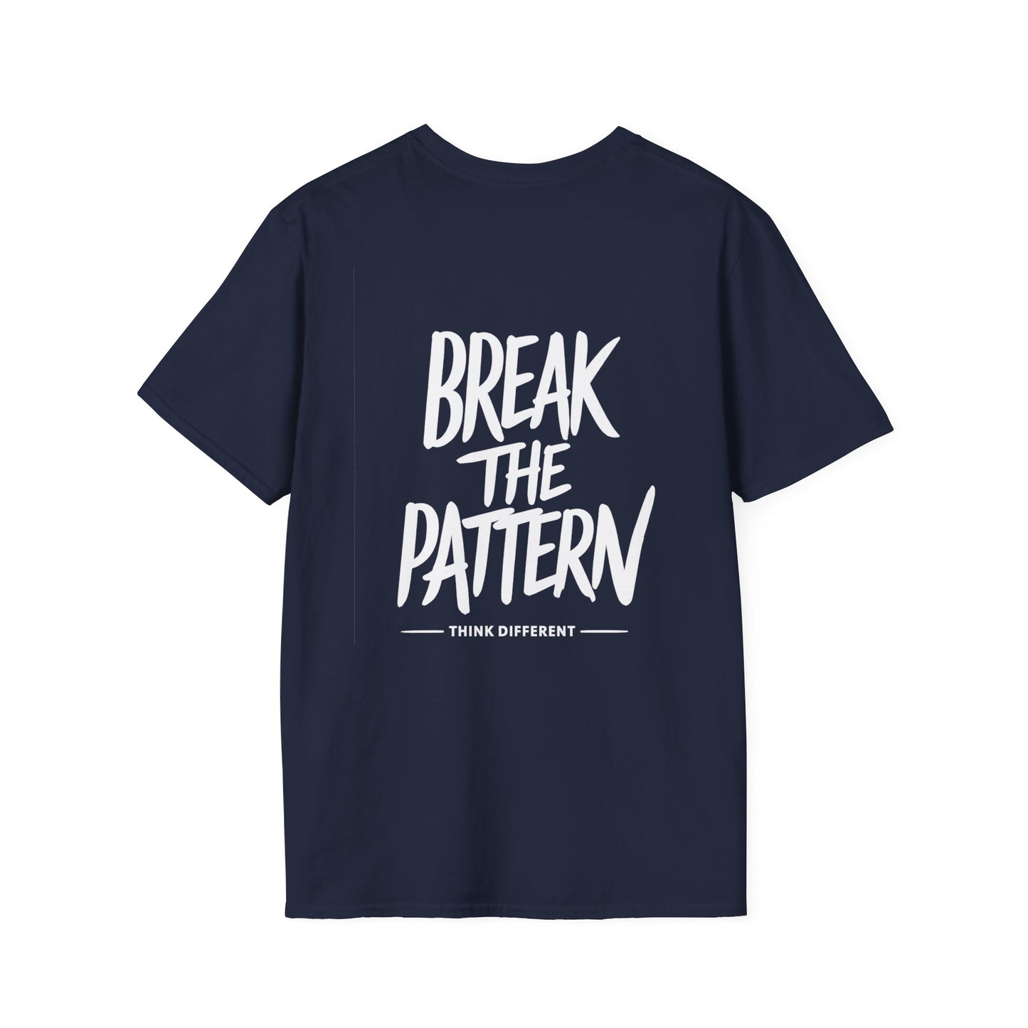 Break the Pattern T-Shirt — Motivational Graphic Tee