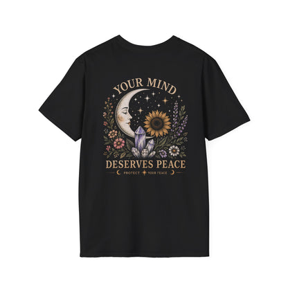 Your Mind Deserve Peace T-Shirt