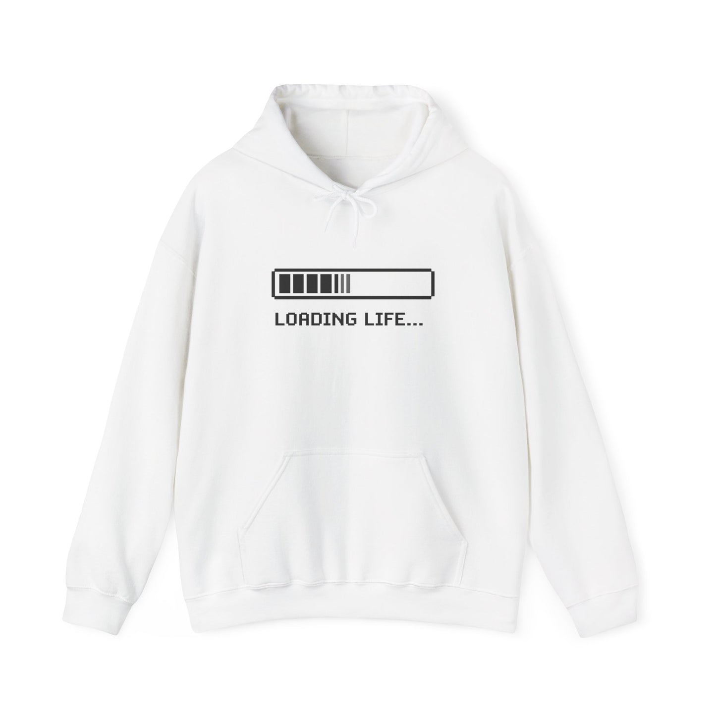 Loading Life Hoodie — "Please Wait, Good Things Take Time" Comfort Hoodie