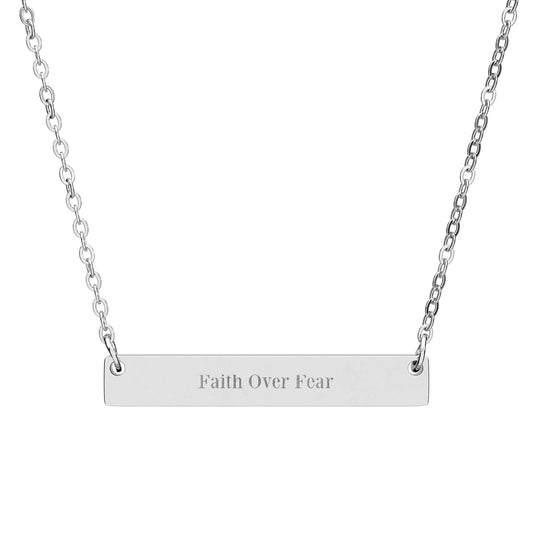 "Faith over fear"  - Engravable Horizontal Bar Necklace