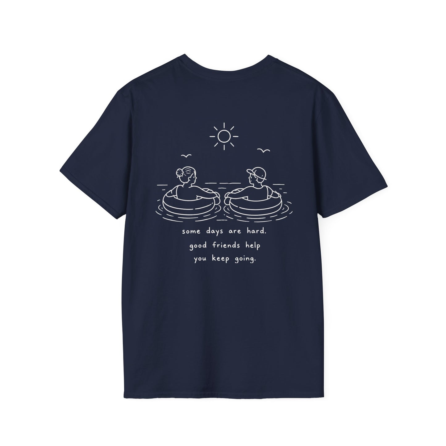 Cute Friendship T-Shirt | Mental Health Support Tee | Best Friend Graphic Shirt