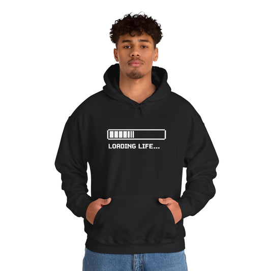 Loading Life Hoodie — "Please Wait, Good Things Take Time" Comfort Hoodie