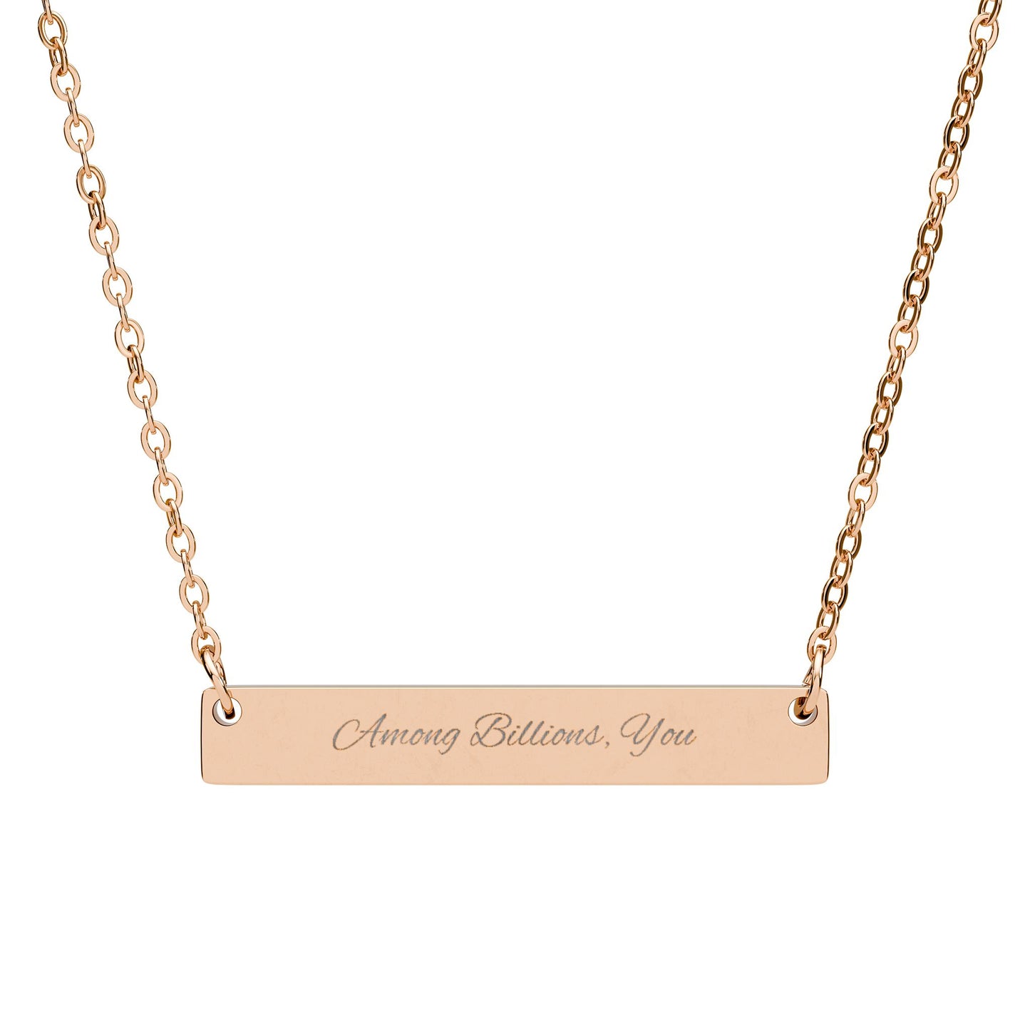 "Among Billions, You" Engraved Horizontal Bar Necklace