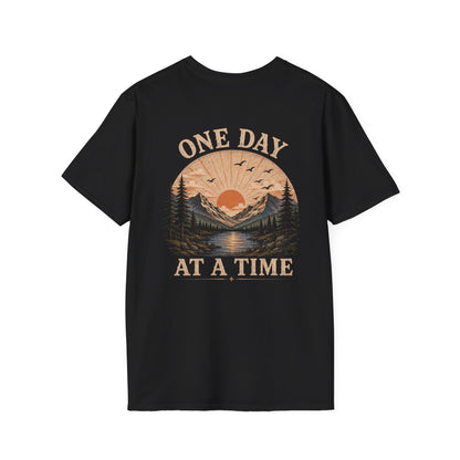 One Day at A Time T-Shirt
